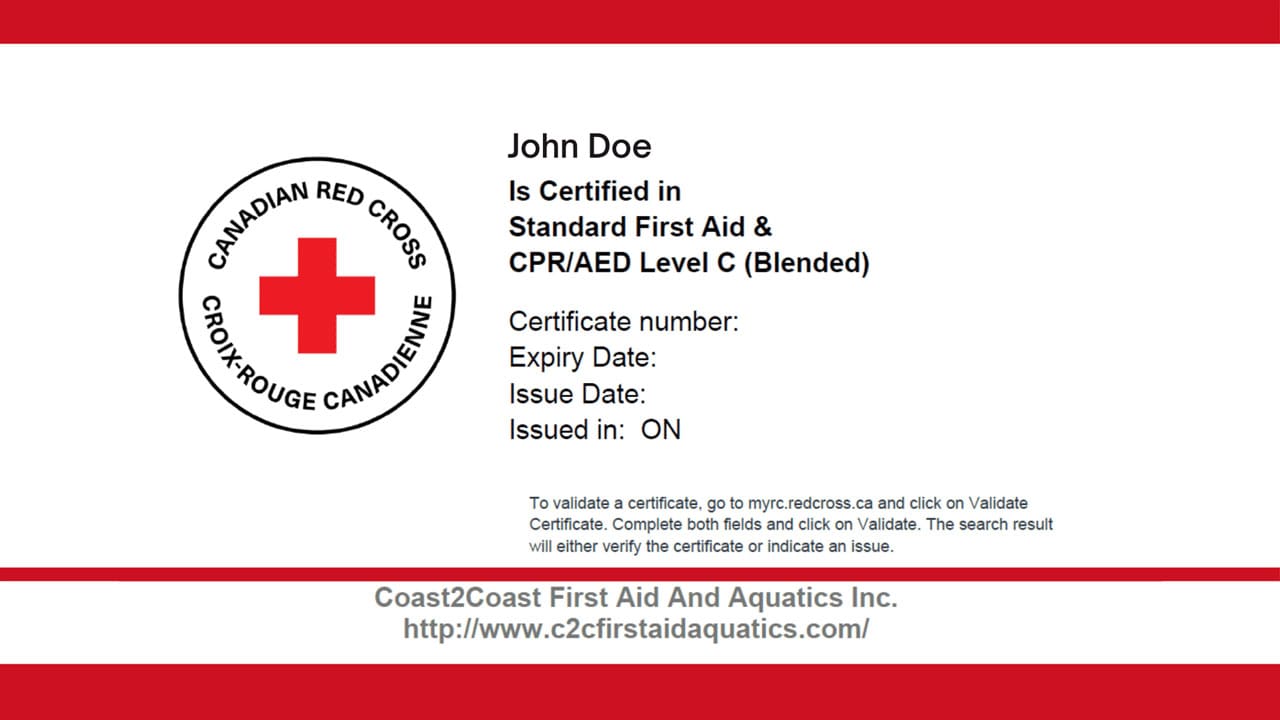 A Canadian Red Cross certificate for John Doe, certified in Standard First Aid & CPR/AED Level C (Blended). Includes certificate number, expiry date, issue date, and issuer location (ON). Coast2Coast First Aid and Aquatics Inc. website is listed.